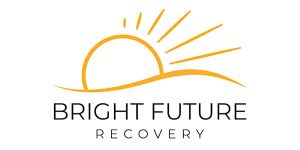 Bright Future Recovery - NorCal and Central California Addiction Rehab Treatment